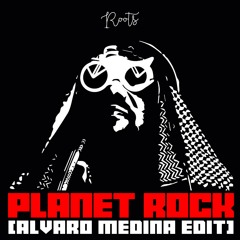 RFF006 - Planet Rock (Alvaro Medina Edit)- FREE DOWNLOAD
