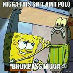 broke ass nigga (rough).mp3