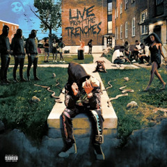 Live From The Trenches (Interlude)