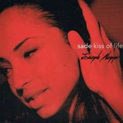 Kiss Of Life - Sade (Joseph Nappi Edit) QH