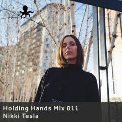 Holding Hands Mix 011 - Nikki Tesla