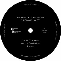 PREMIERE : Yan Kruau & Michele Ottini - Una Via D'uscita