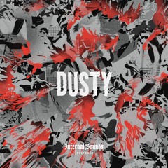 IFSLTD002 - Dusty (ft. Sano & Ma Barka)