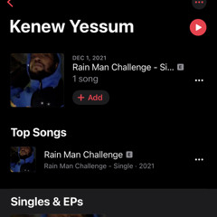 The RAIN MAN CHallenge - Kenew Yessum