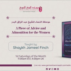 Class 10 A Piece of Advice and Admonition for the Women by Shaykh Jameel Finch