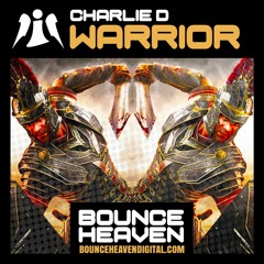 Charlie D - Warrior - BounceHeaven.co.uk