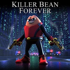 Killer Bean Forever - OST Gold VS Silver