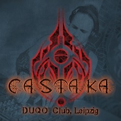 Castaka @ DUQO, Leipzig for CAOS Collective [Acidcore / Mentalcore]