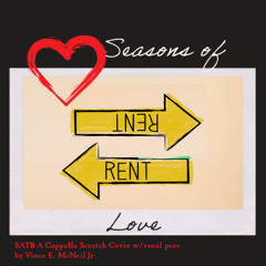 Seasons of Love (SATB A Cappella Scratch Cover w/Vocal Percussion) - RENT