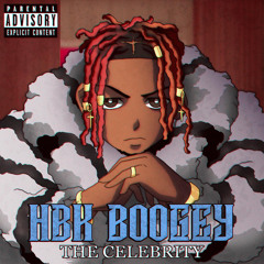 HBK Boogey- The Celebrity