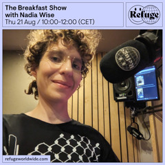The Breakfast Show - Nadia Wise - 21 Aug 2025