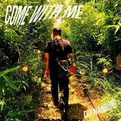 Nanbong (Side A) - Come With Me