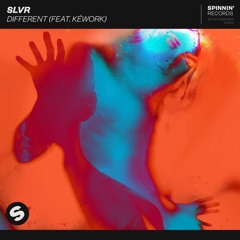 SLVR - Different (feat. Kéwork) [OUT NOW]