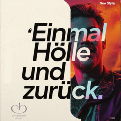 Einmal Hölle und zurück