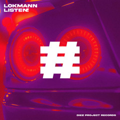 LOKMANN -  Listen!