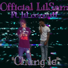 Official Lilsam ft Lil cornutt- Chung Le