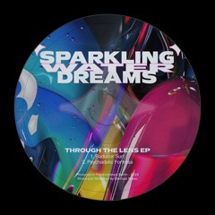 Sparkling Water Dreams - Radiator Surf (Original Mix)