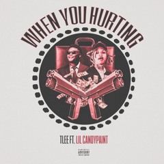 When You Hurting feat. Lil candypaint (prod.Tango)