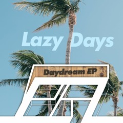 Daydream EP : Peyton Ross - Lazy Days