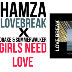 Y3 Hamza - Love Break X Girls Needlove Remix