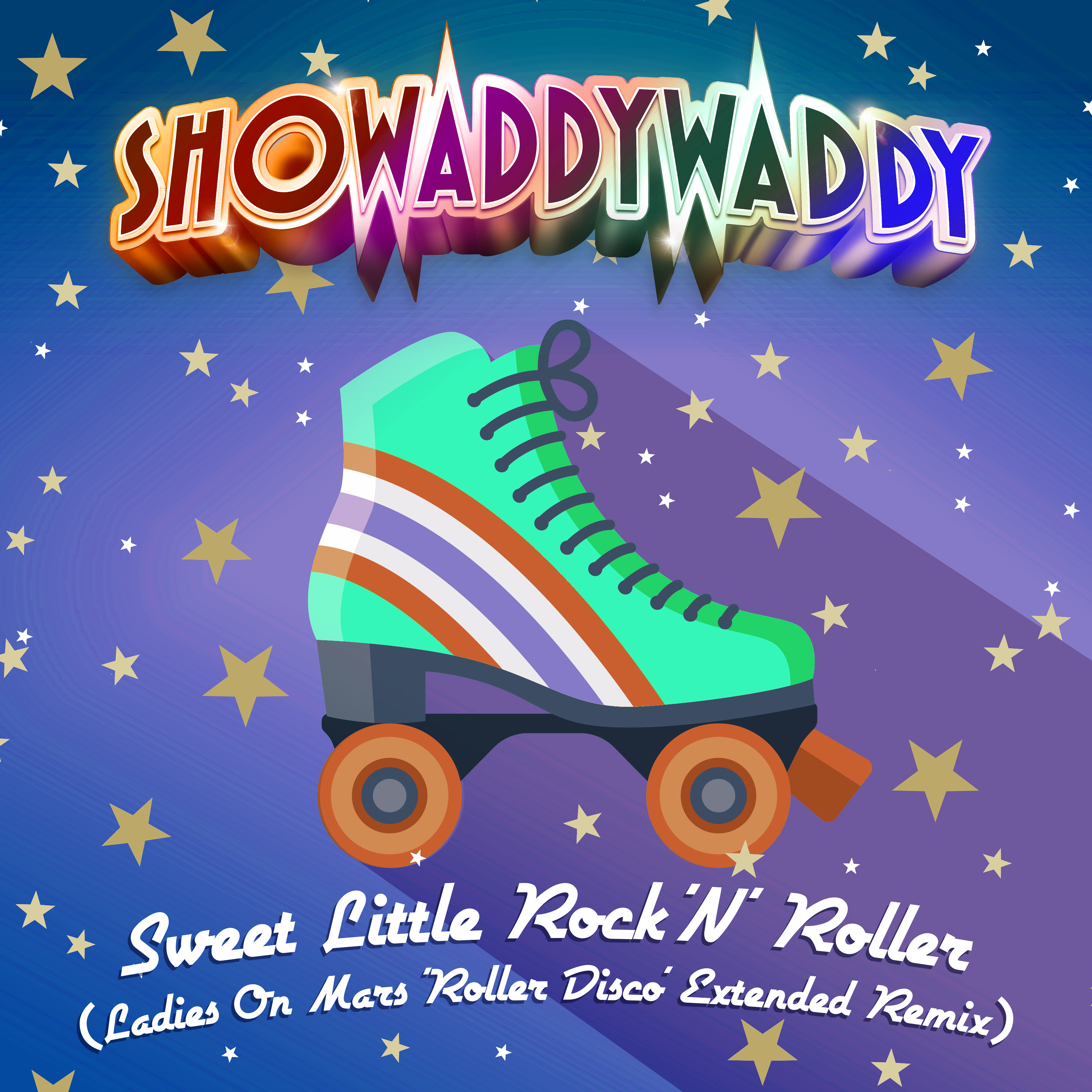 Showaddyaddy - Sweet Little Rock N Roller (Ladies On Mars Extended Remix) episode artwork