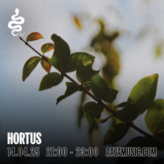 Hortus - Aaja channel 1 - 14 04 25