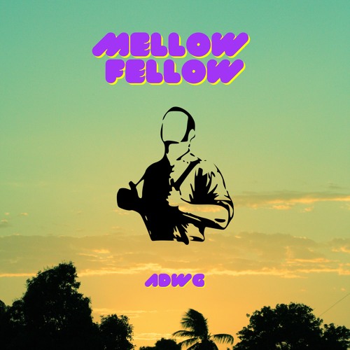 Mellow Fellow