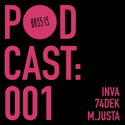Bass:is Podcast 001