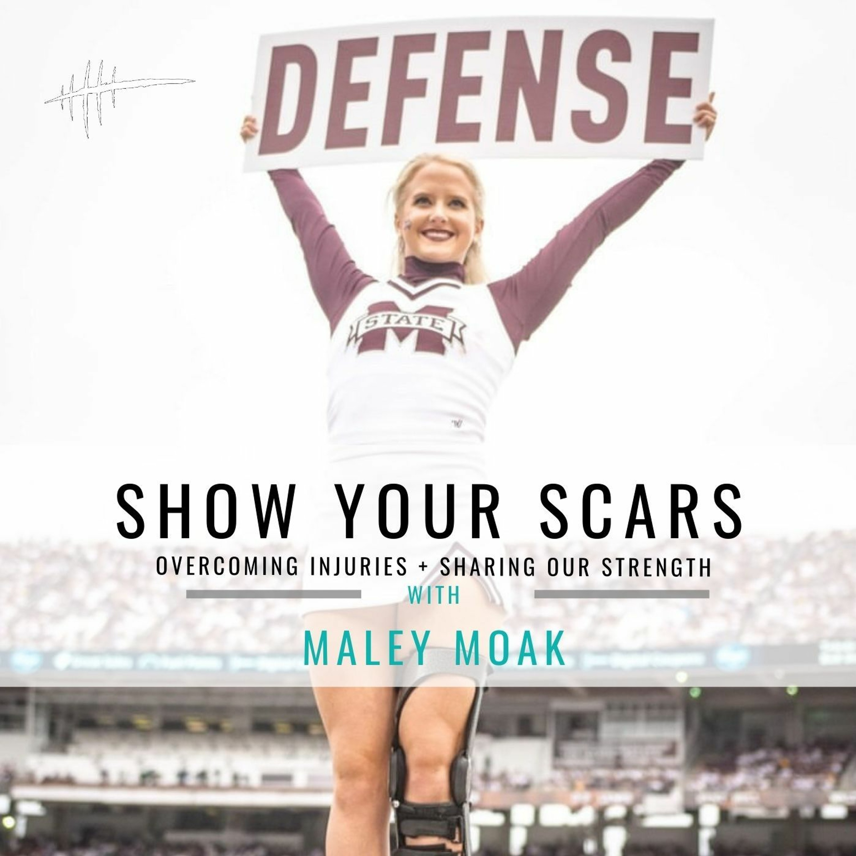 102: Maley Moak - MSU Cheerleader on Faith and Divine Appointments