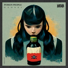 Oxóssi - Poison People (LOCUS026) [FKOF Premiere]