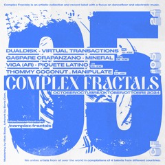 PREMIERE: Vica (AR) - Piquete Latino [Complex Fractals]