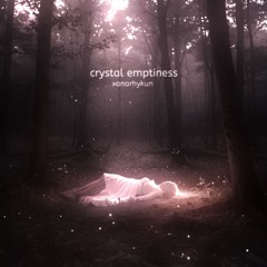 xanarhykun - crystal emptiness