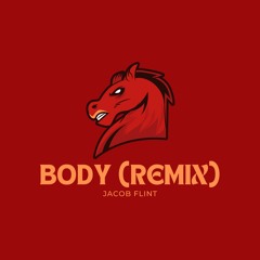 Body (Jacob Flint Remix) Free Download