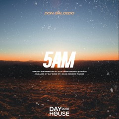 Don Salcedo - 5 AM