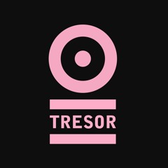 Tresor New Faces (26.07.23)