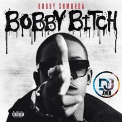 Bobby Bitch Pt. 2 - Dj Joker (Dirty)
