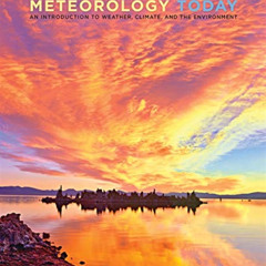 GET EPUB 📖 Meteorology Today: An Introduction to Weather, Climate, and the Environme
