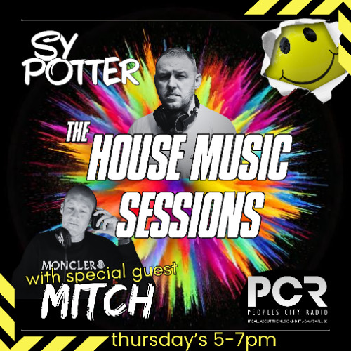 The House Music Sessions - Sy Potter & Mitch 16.10.25