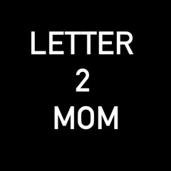 Letter2mom.m4a