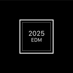 2025 EDM