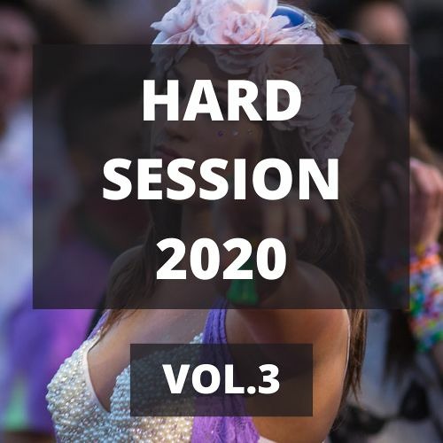 HARD SESSION 2020 #3