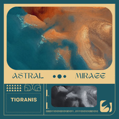 Astral Mirage[PsyTrance]