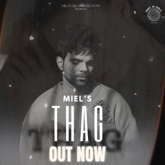 Thag | Miel | Nik D Gill | New Punjabi Songs | Puchda Vi Koi Ni (Official Audio)