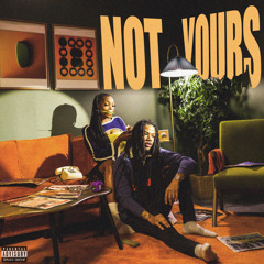 Not Yours