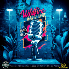 Wildfire Radio Show w/ Guest DJ Omalettie [Aug.25]