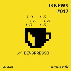 JS News - #017 - Burza w OpenAI, Ignite 9.0 Expresso, Vite 5.0