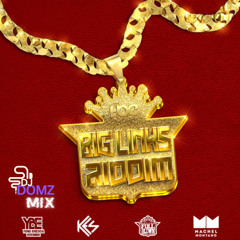 Big Links Riddim Mix