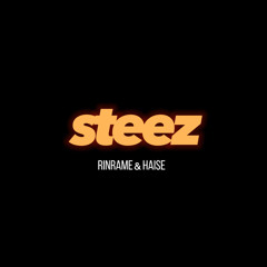 steez feat.Rihito&Ha!se (prod.SIGHOST)