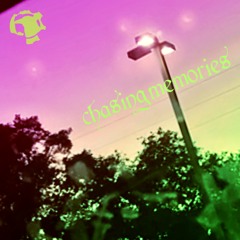 chasing memories (prod. DreamUnion x IOF)