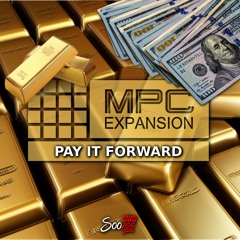 Pay It Forward MPC Expansion Preview
